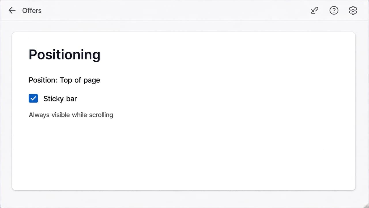 Offer editor Positioning card showing Position Top of page and Sticky bar checked.